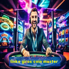 links giros coin master